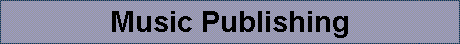 Music Publishing